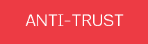 ANTI-TRUST
